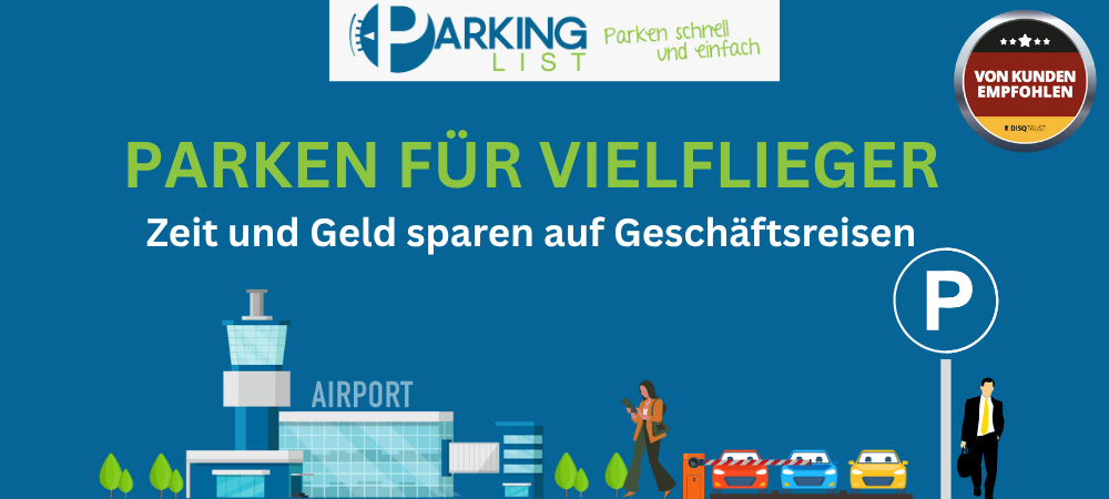 Bild mit Überschrift Parken für Vielflieger