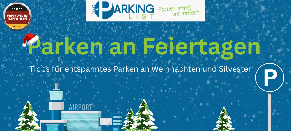 Bild mit Überschrift Parken an Feiertagen