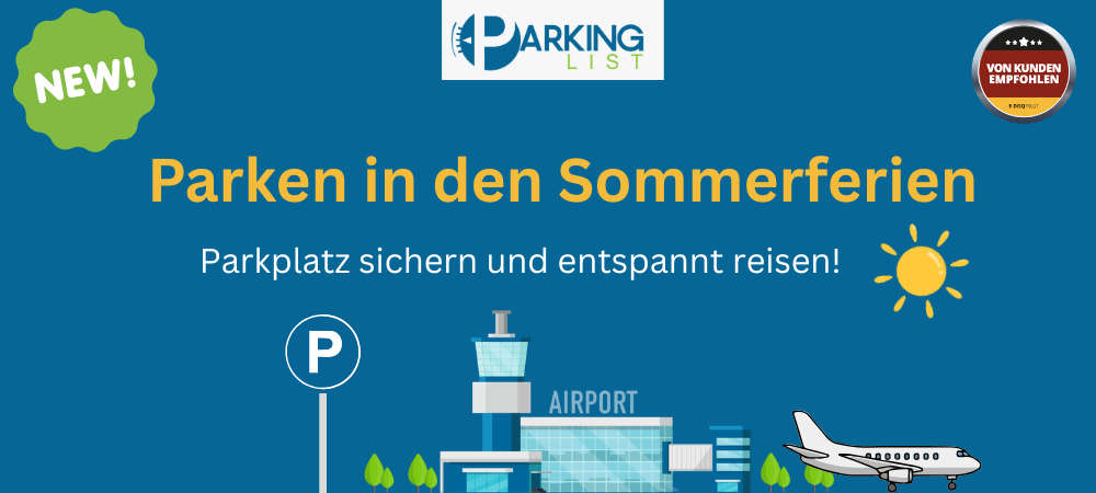 Parken in den Sommerferien